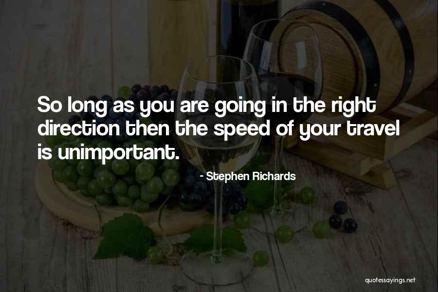 Maristela Moreno Quotes By Stephen Richards