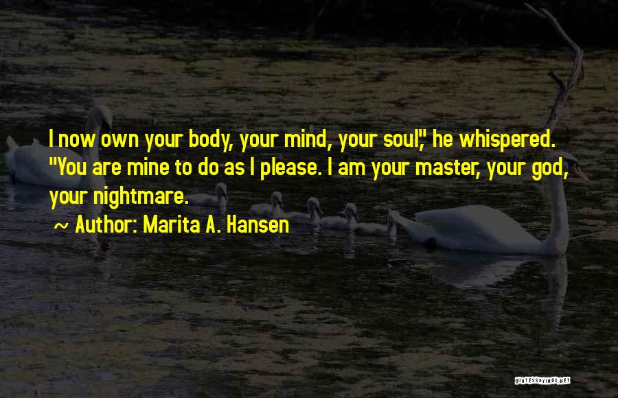 Marita A. Hansen Quotes 1510370