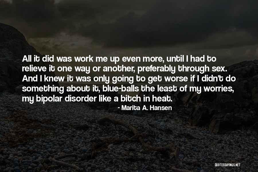 Marita A. Hansen Quotes 1510657 Marita A. Hansen Quotes 1510657