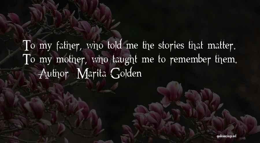 Marita Golden Quotes 1180009
