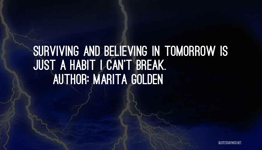 Marita Golden Quotes 1219529