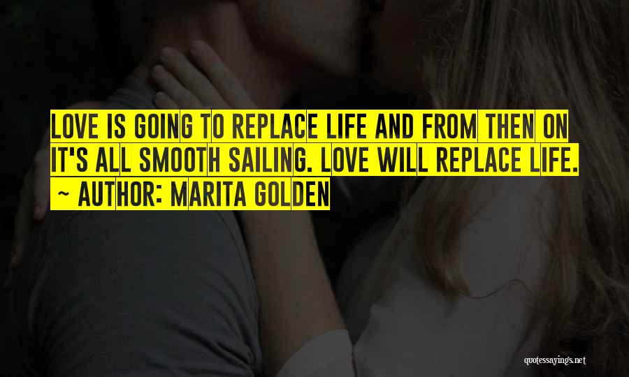 Marita Golden Quotes 2219486