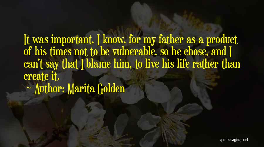 Marita Golden Quotes 663926