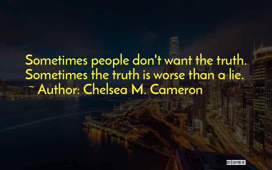 Marital Bliss Funny Quotes By Chelsea M. Cameron