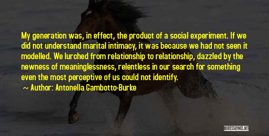 Marital Love Quotes By Antonella Gambotto-Burke