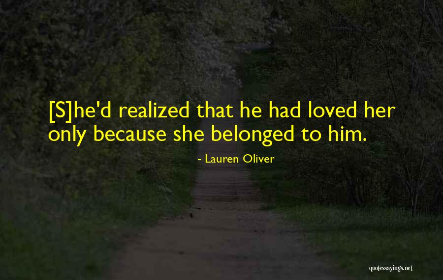 Marital Love Quotes By Lauren Oliver