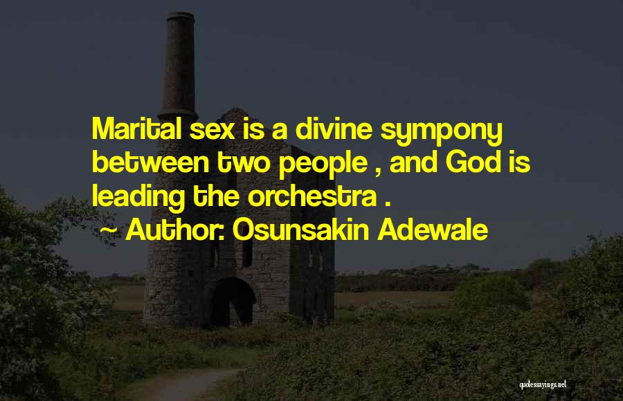 Marital Love Quotes By Osunsakin Adewale