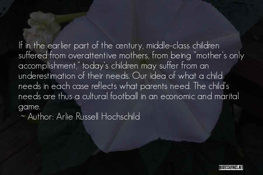 Marital Quotes By Arlie Russell Hochschild