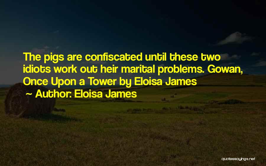 Marital Quotes By Eloisa James