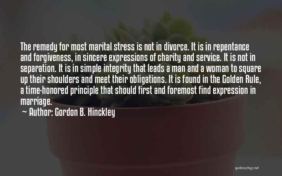 Marital Separation Quotes By Gordon B. Hinckley