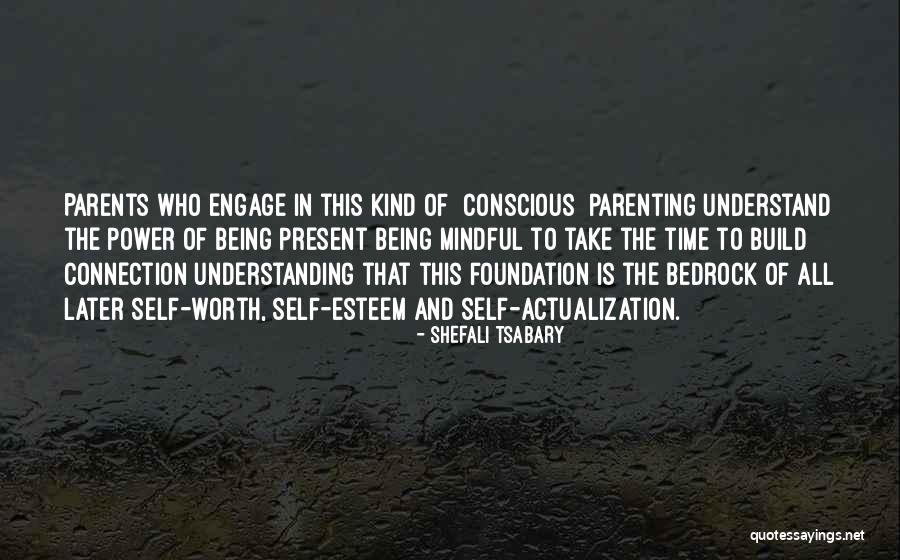 Maritha Botha Quotes By Shefali Tsabary Maritha Botha Quotes By Shefali Tsabary