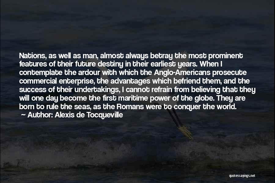 Maritime Quotes By Alexis De Tocqueville