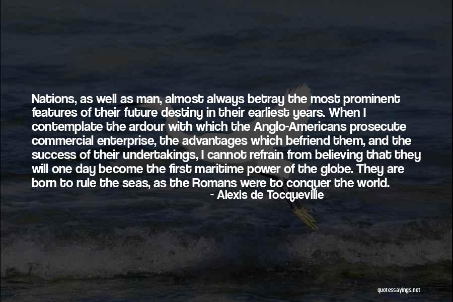 Maritime Quotes By Alexis De Tocqueville