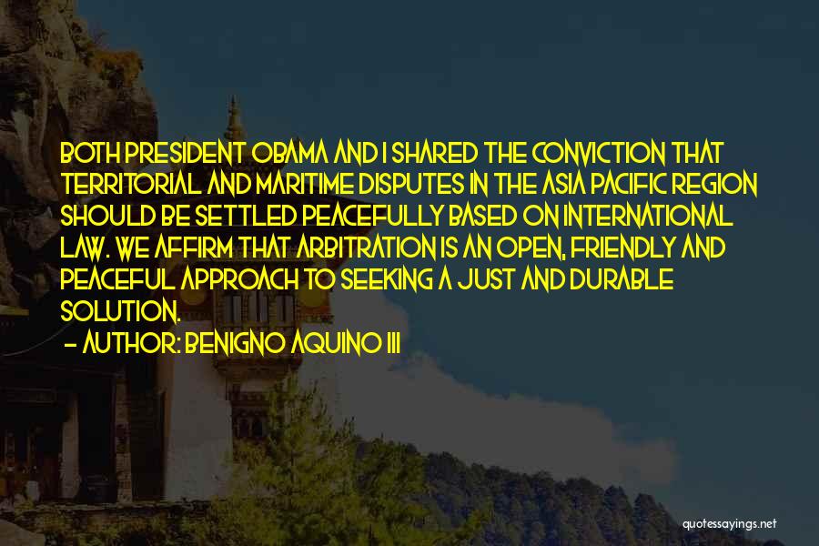 Maritime Quotes By Benigno Aquino III