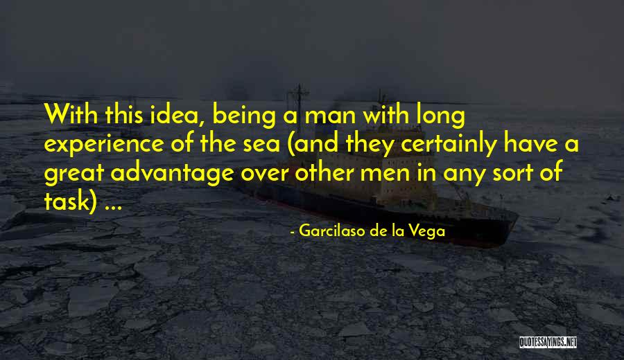 Maritime Quotes By Garcilaso De La Vega