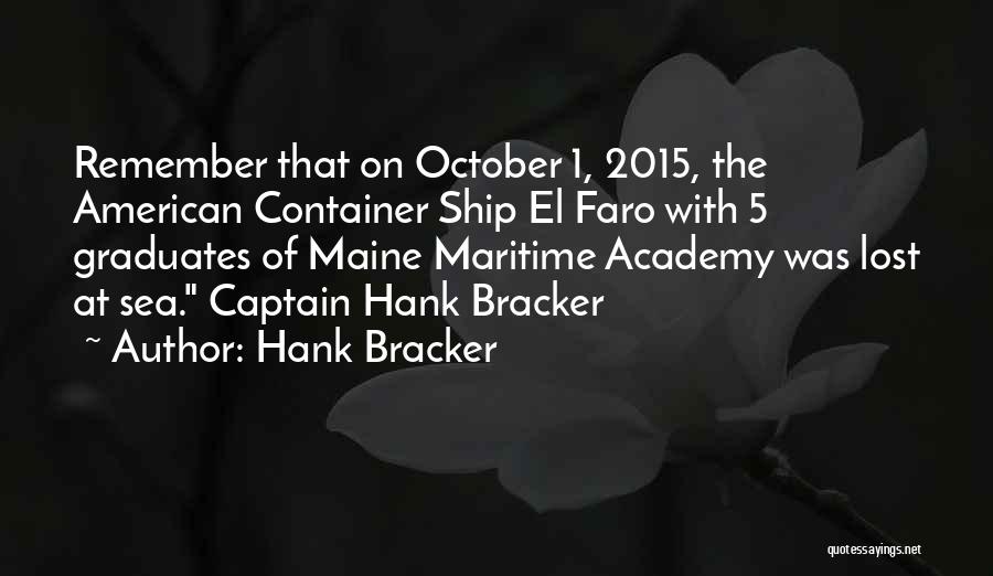 Maritime Quotes By Hank Bracker