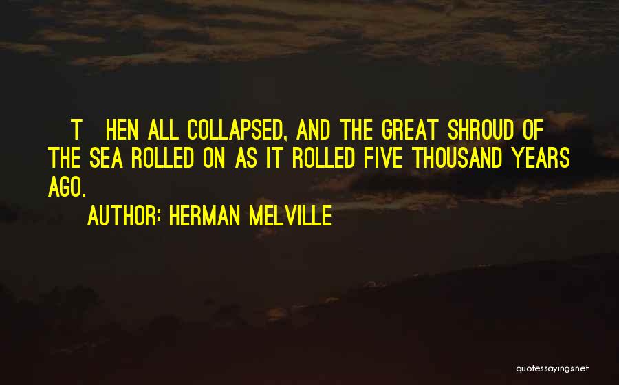 Maritime Quotes By Herman Melville