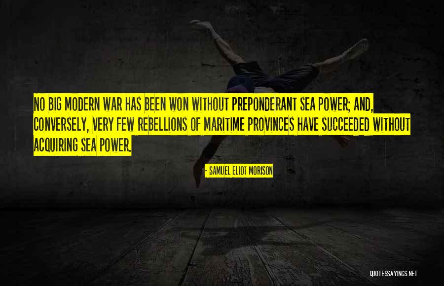 Maritime Quotes By Samuel Eliot Morison Maritime Quotes By Samuel Eliot Morison