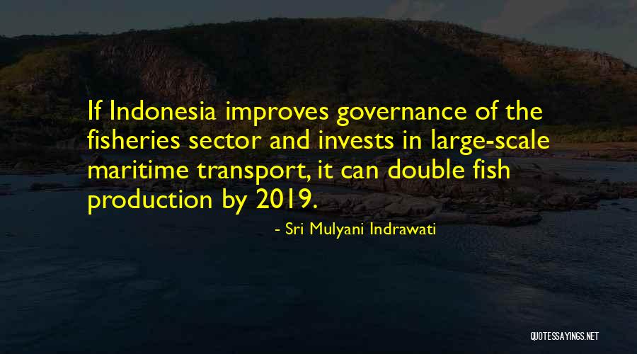 Maritime Quotes By Sri Mulyani Indrawati