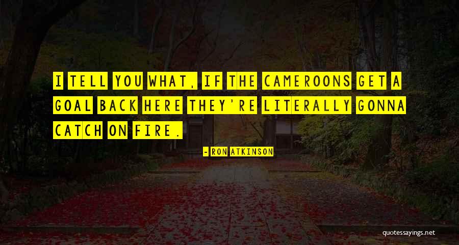 Maritimes Tourism Quotes By Ron Atkinson Maritimes Tourism Quotes By Ron Atkinson