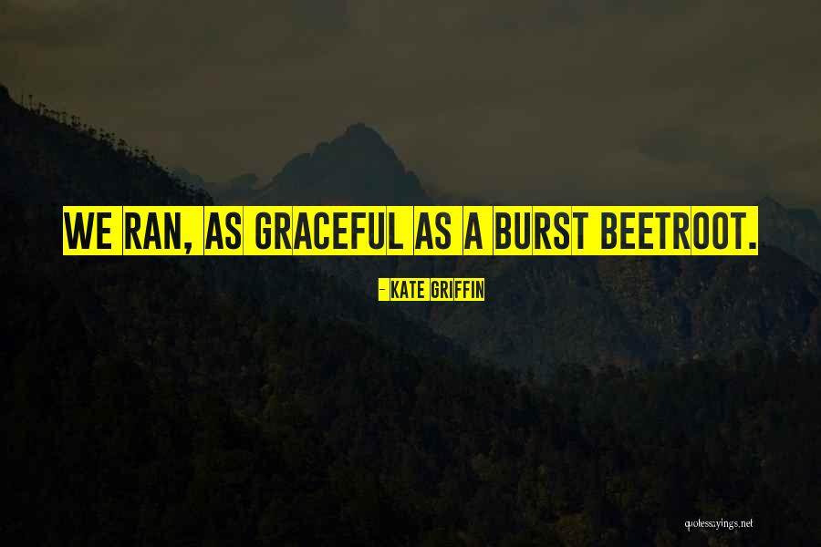 Marium Steele Quotes By Kate Griffin Marium Steele Quotes By Kate Griffin