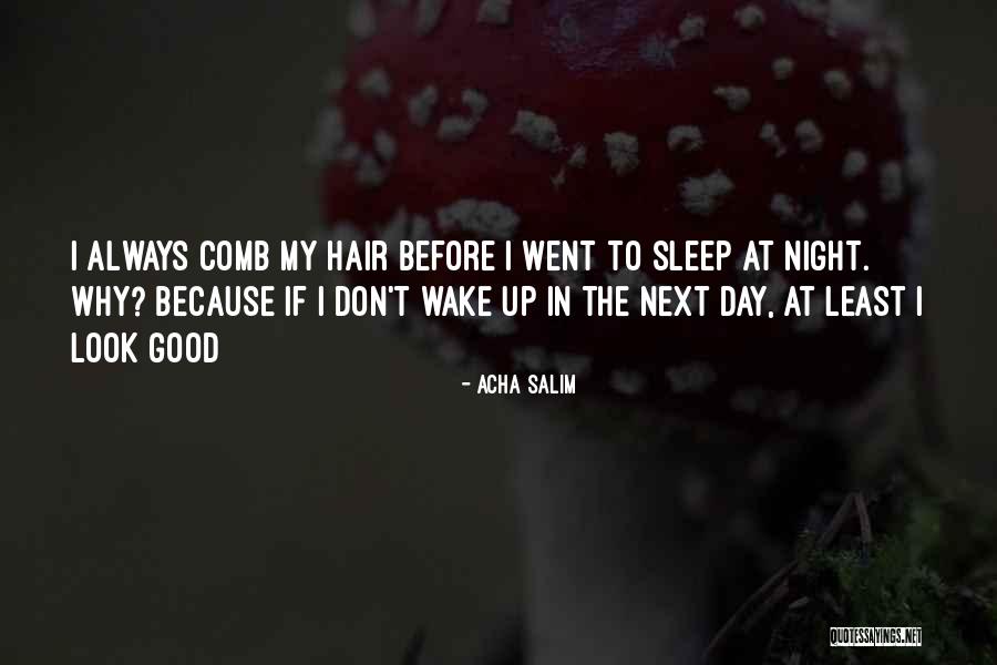 Marivent Hotel Quotes By Acha Salim Marivent Hotel Quotes By Acha Salim