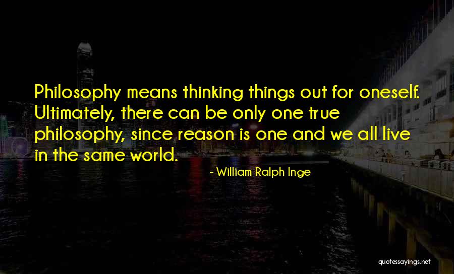 Marivic Reyes Quotes By William Ralph Inge Marivic Reyes Quotes By William Ralph Inge