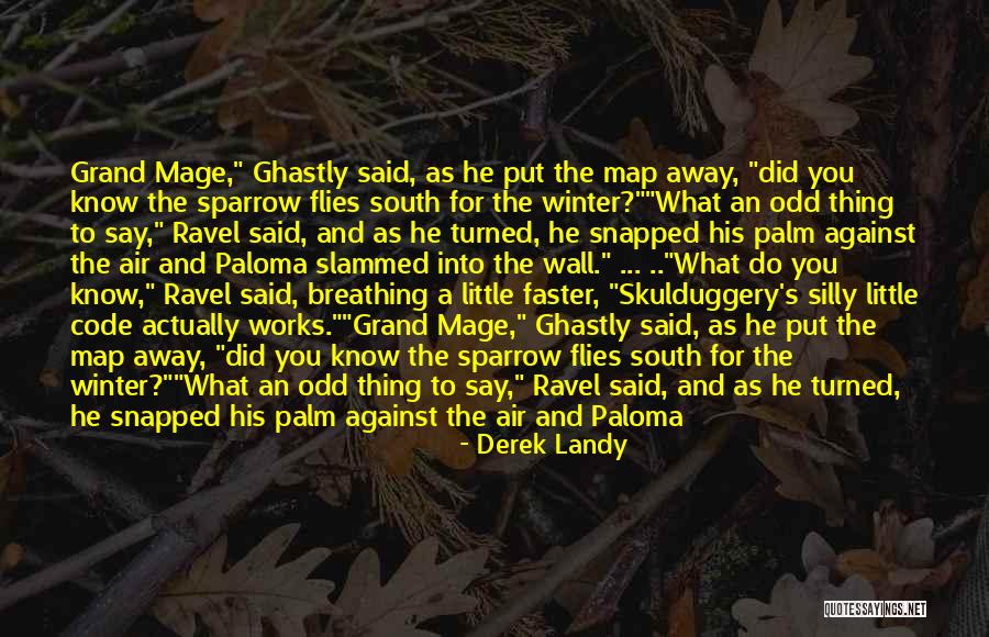 Marivil Kudaneerthum Quotes By Derek Landy Marivil Kudaneerthum Quotes By Derek Landy