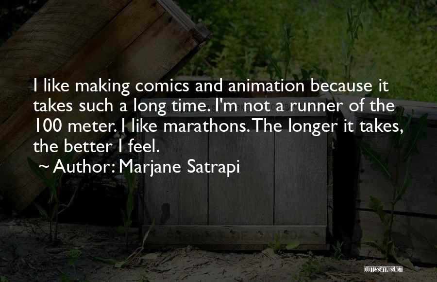 Marjane Quotes By Marjane Satrapi