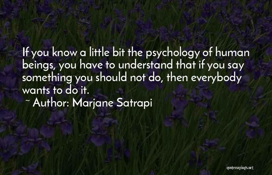 Marjane Quotes By Marjane Satrapi