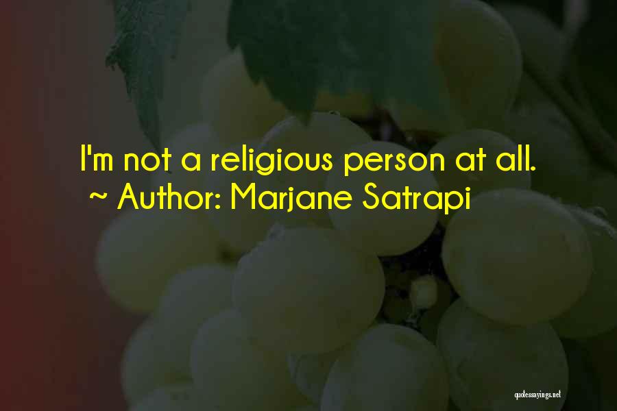 Marjane Quotes By Marjane Satrapi