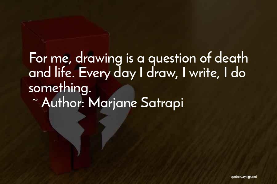 Marjane Satrapi Quotes 1277121