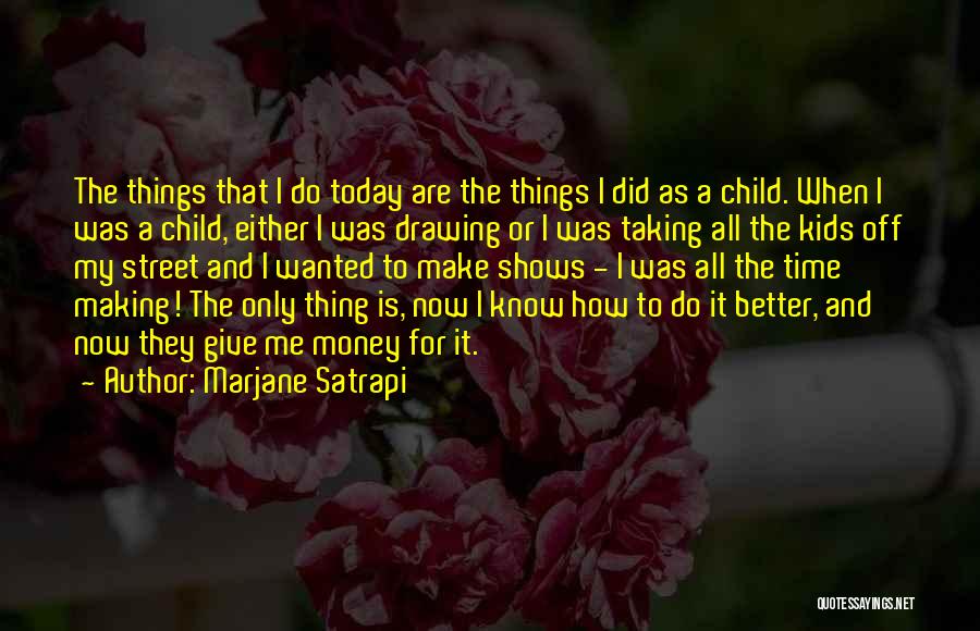 Marjane Satrapi Quotes 1432098