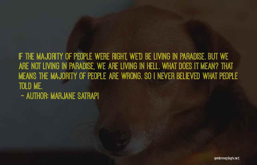 Marjane Satrapi Quotes 1504258