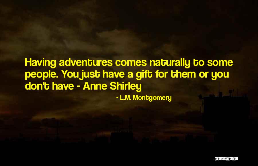 Marjaneh Ravai Quotes By L.M. Montgomery