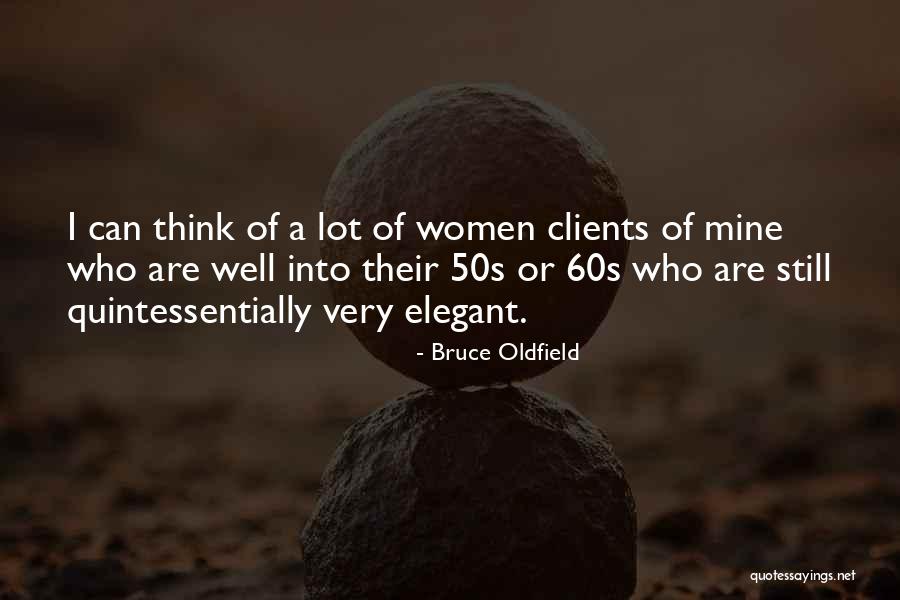Marjanen Builders Quotes By Bruce Oldfield Marjanen Builders Quotes By Bruce Oldfield