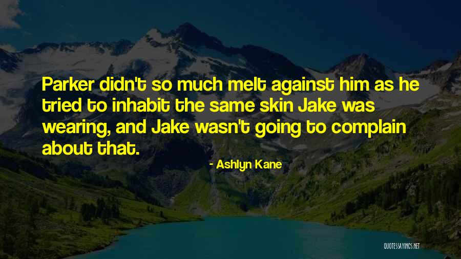 Marjanovich Quotes By Ashlyn Kane Marjanovich Quotes By Ashlyn Kane