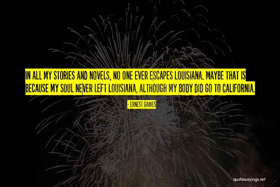 Marjatta Sarpaneva Quotes By Ernest Gaines Marjatta Sarpaneva Quotes By Ernest Gaines