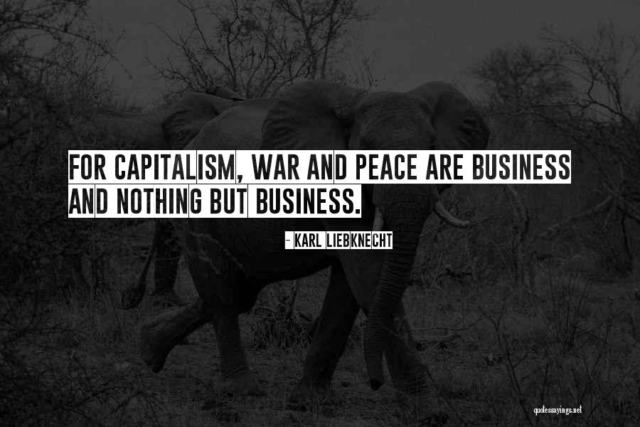 Marjean Nelson Quotes By Karl Liebknecht Marjean Nelson Quotes By Karl Liebknecht