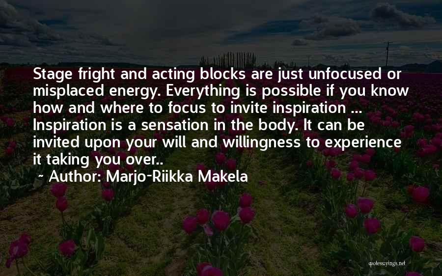 Marjo-Riikka Makela Quotes 1689859