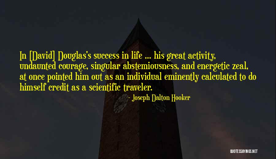 Marjolijn Kruid Quotes By Joseph Dalton Hooker Marjolijn Kruid Quotes By Joseph Dalton Hooker
