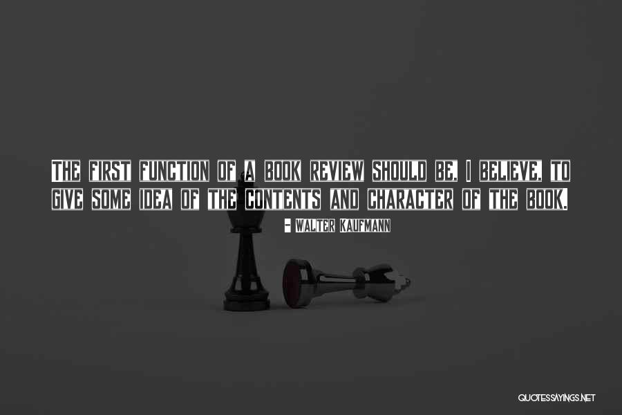 Marjorie Barretto Quotes By Walter Kaufmann Marjorie Barretto Quotes By Walter Kaufmann