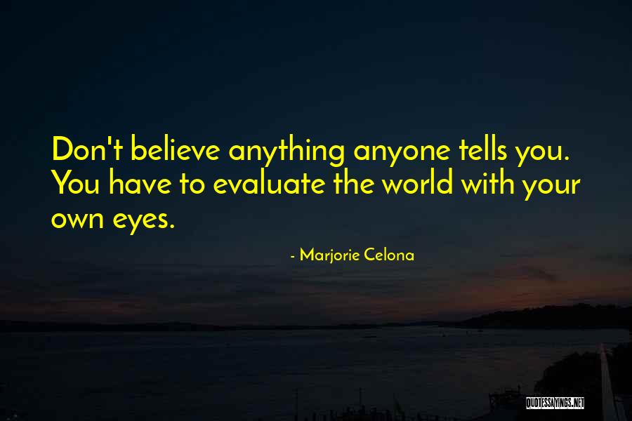 Marjorie Celona Quotes 1326259