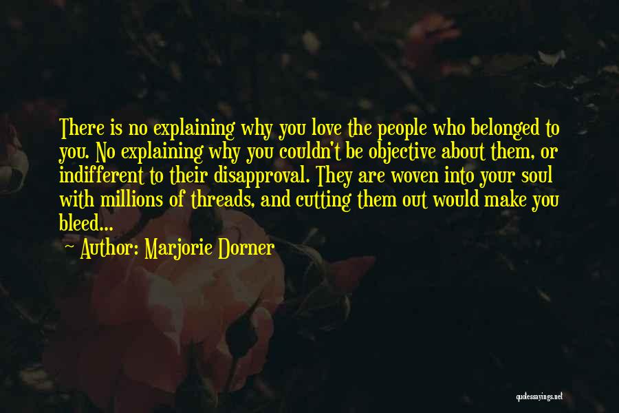 Marjorie Dorner Quotes 1413805