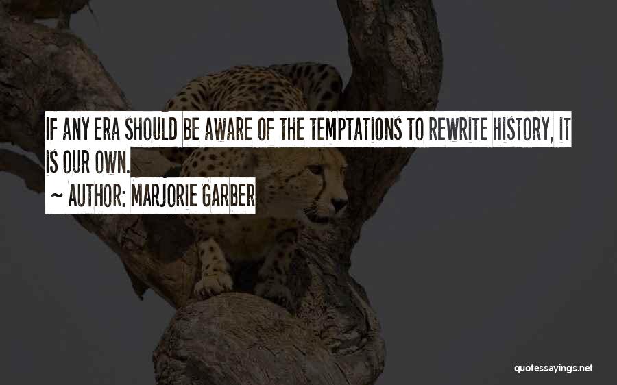 Marjorie Garber Quotes 1578309