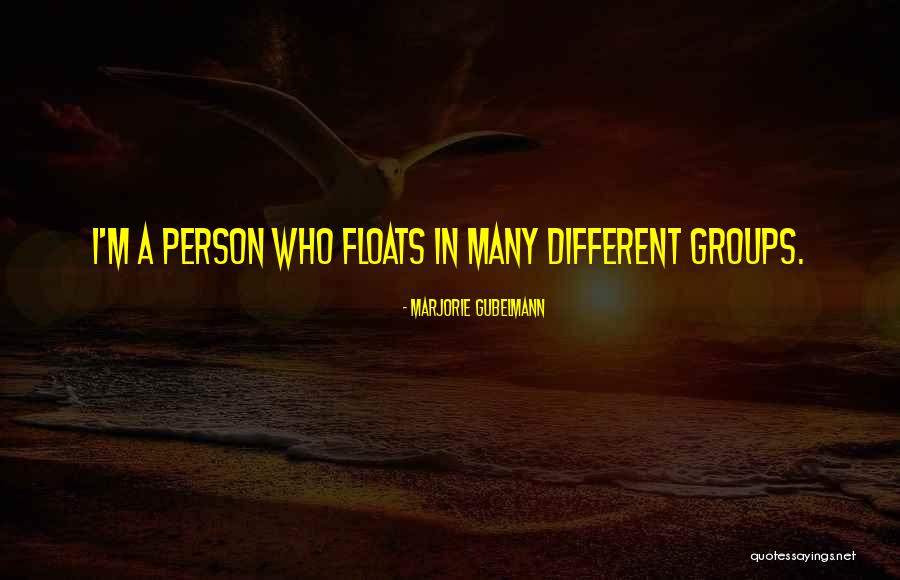 Marjorie Gubelmann Quotes 1195564 Marjorie Gubelmann Quotes 1195564