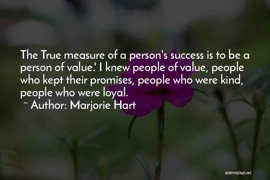 Marjorie Hart Quotes 1526505