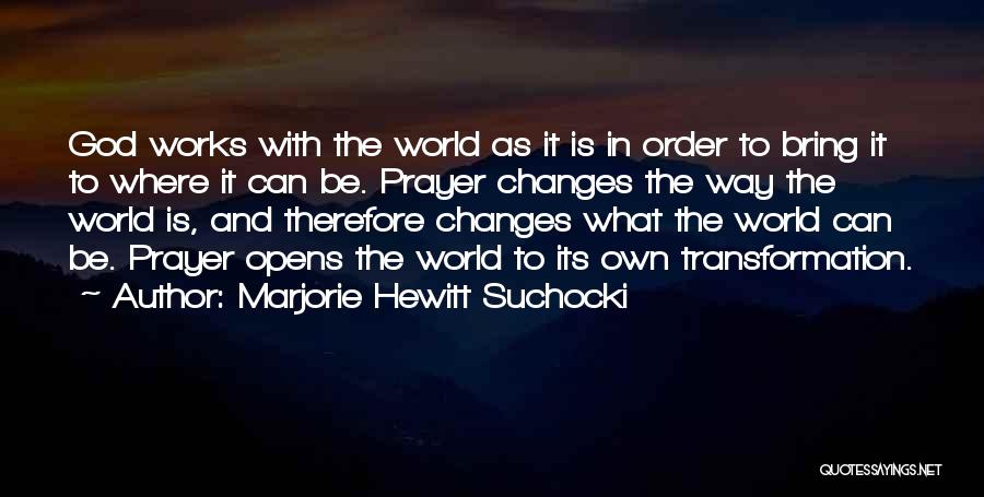 Marjorie Hewitt Suchocki Quotes 531752