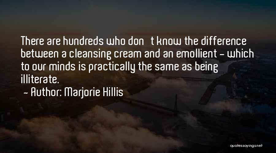 Marjorie Hillis Quotes 422263