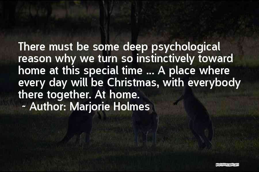 Marjorie Holmes Quotes 482460